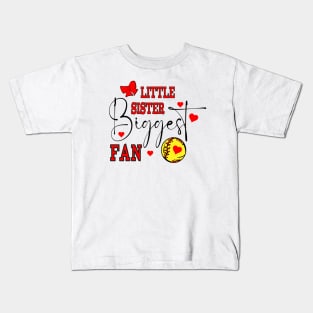 Little Sister Biggest Fan Kids T-Shirt